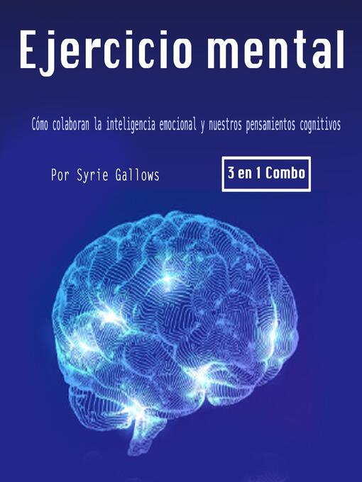 Title details for Ejercicio mental by Syrie Gallows - Available